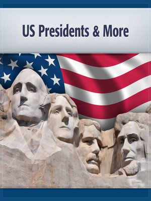 cover image of US Presidents & More